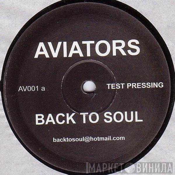  Aviators  - Back To Soul / Just For Funk