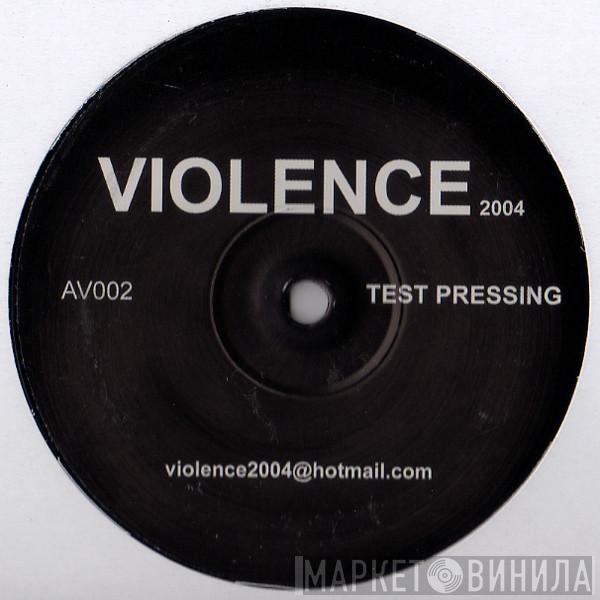 Aviators - Violence 2004