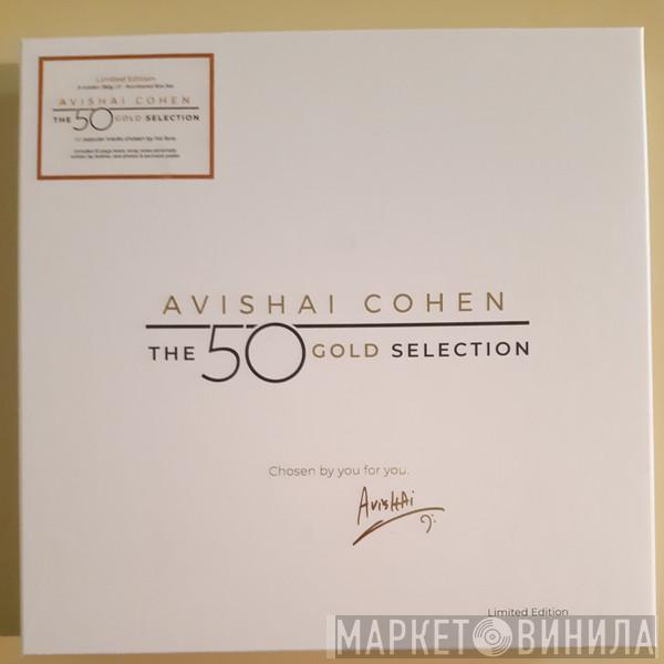 Avishai Cohen - The 50 Gold Selection