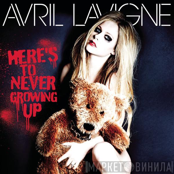  Avril Lavigne  - Here's To Never Growing Up