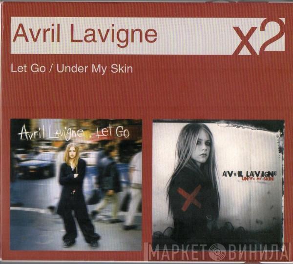 Avril Lavigne - Let Go / Under My Skin