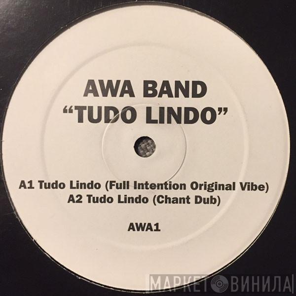 Awa Band - Tudo Lindo