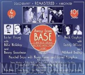 - Away From Base - Count Basie Sidemen Recorded With Other Leaders