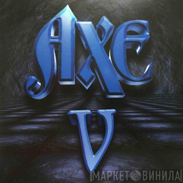  Axe  - Five