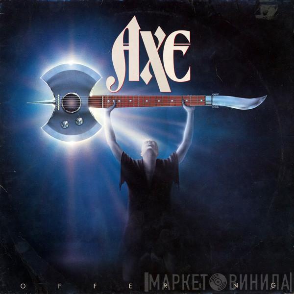 Axe - Offering