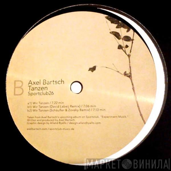 Axel Bartsch - Tanzen