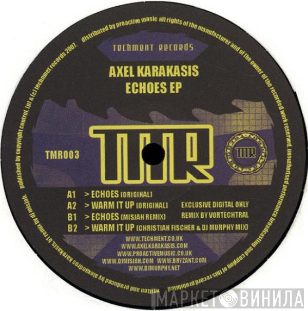 Axel Karakasis - Echoes EP