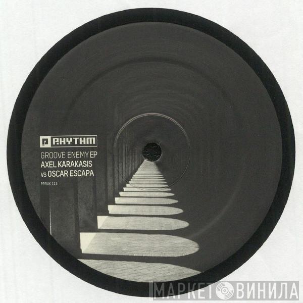 Axel Karakasis, Oscar Escapa - Groove Enemy