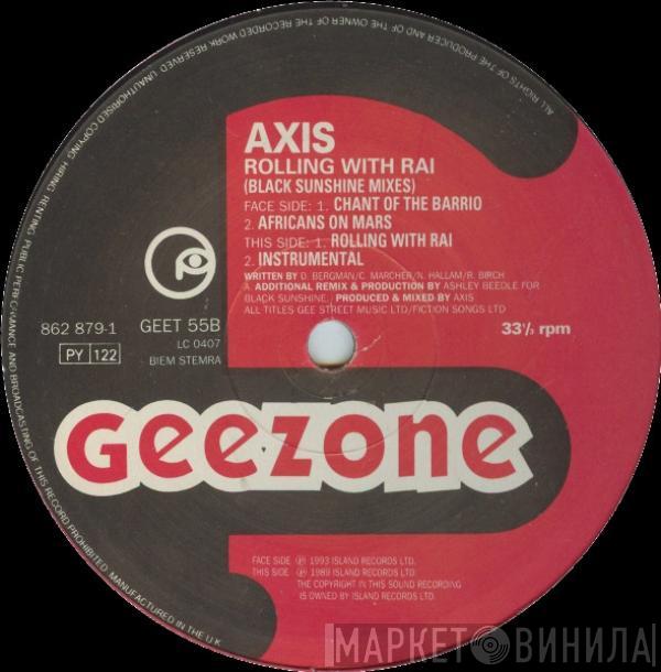 Axis  - Rolling With Rai (Black Sunshine Mixes)