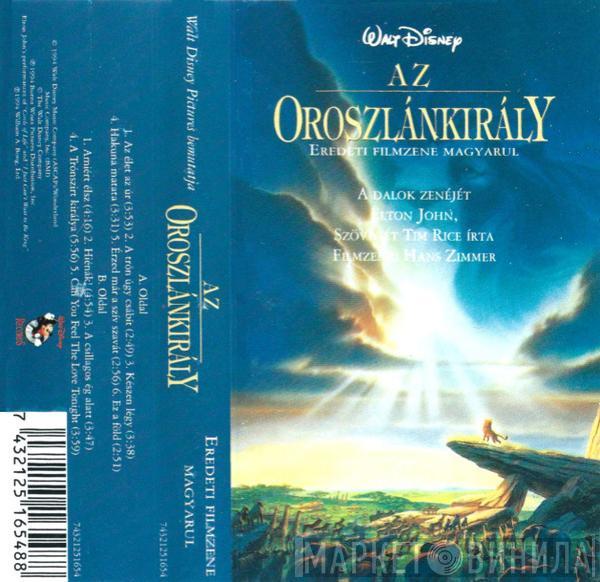  - Az Oroszlánkirály (Eredeti Filmzene Magyarul)