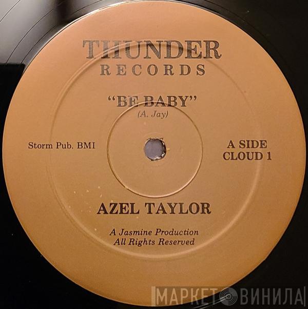 Azel Taylor - Be Baby