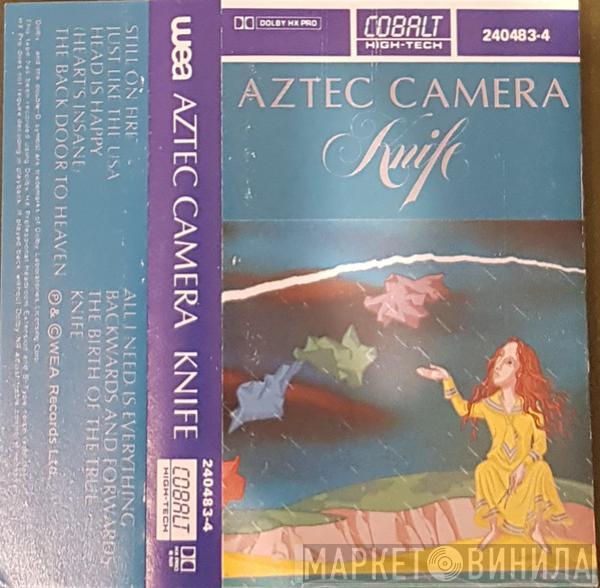  Aztec Camera  - Knife