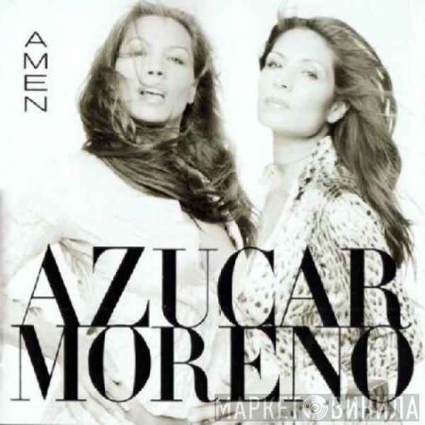 Azucar Moreno - Amen