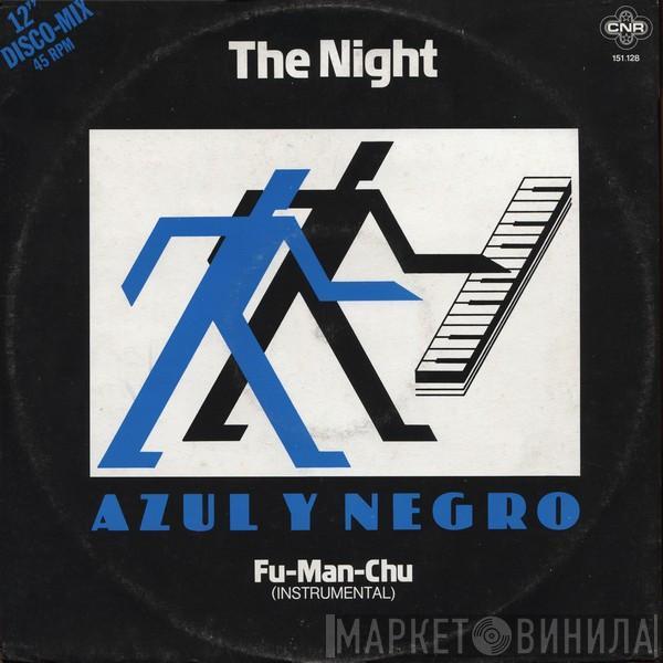  Azul Y Negro  - The Night