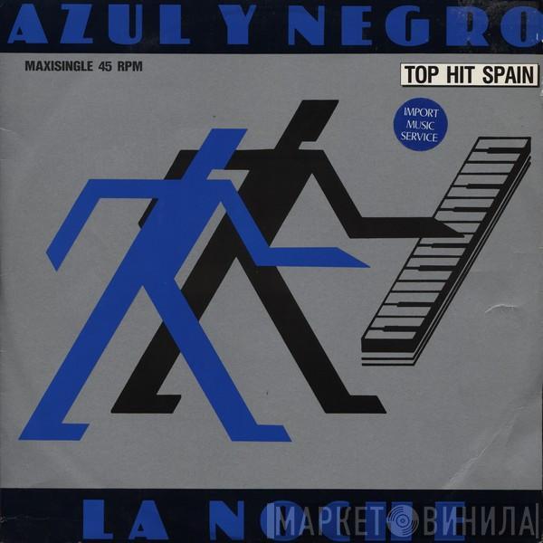  Azul Y Negro  - The Night