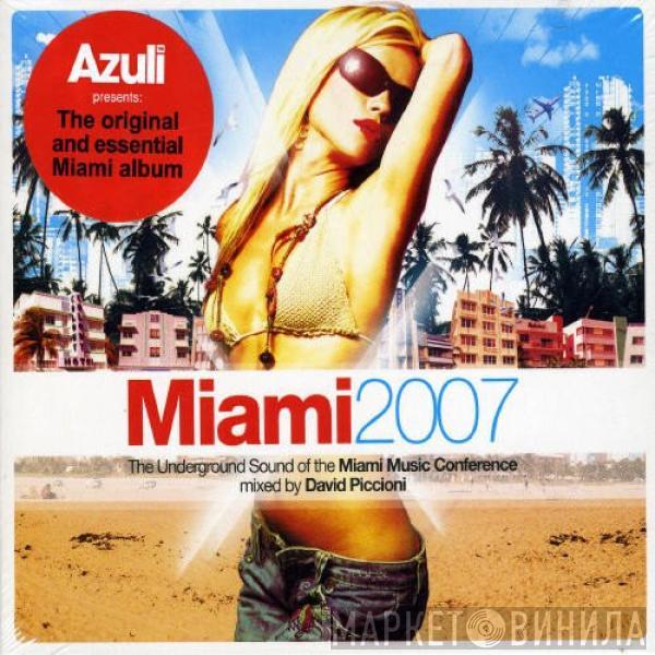  - Azuli Presents Miami 2007