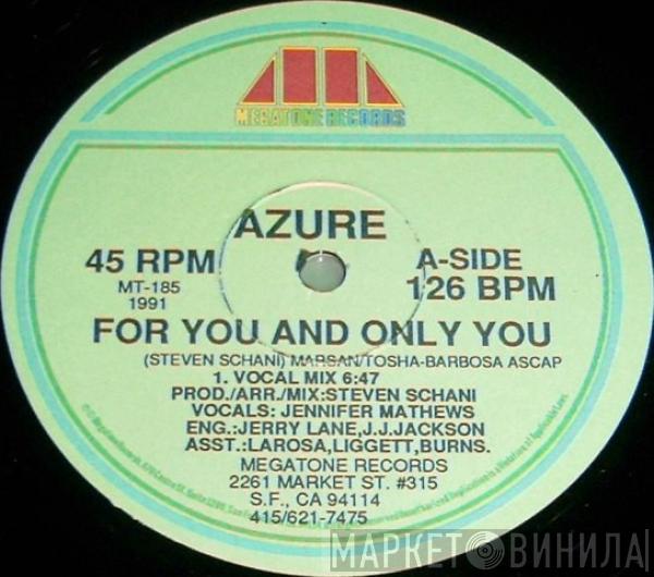 Azure  - For You And Only You