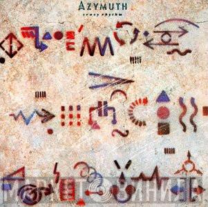  Azymuth  - Crazy Rhythm