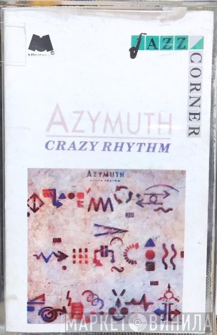  Azymuth  - Crazy Rhythm