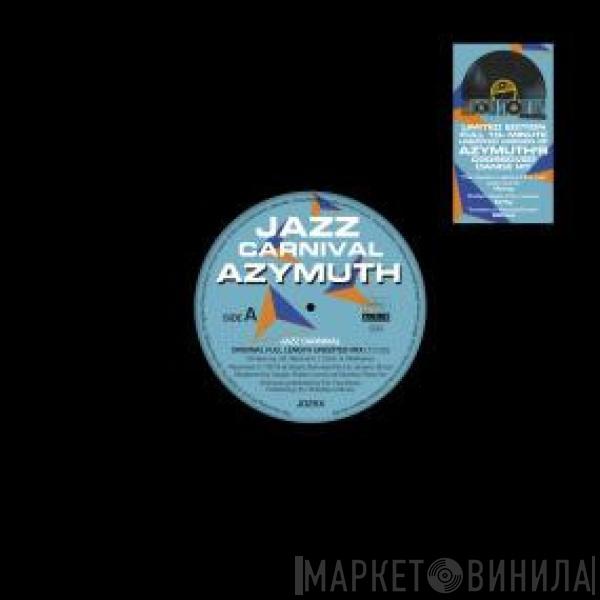  Azymuth  - Jazz Carnival (Original Full Length Unedited Mix)