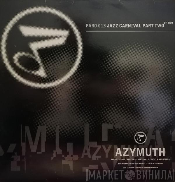 Azymuth - Jazz Carnival Part Two Of Two