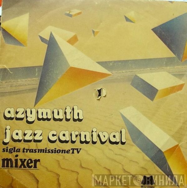  Azymuth  - Jazz Carnival