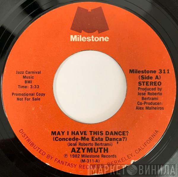 Azymuth - May I Have This Dance? = Concede-Me Esta Danca?