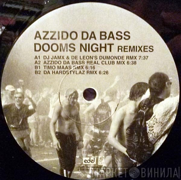 Azzido Da Bass - Dooms Night (Remixes)