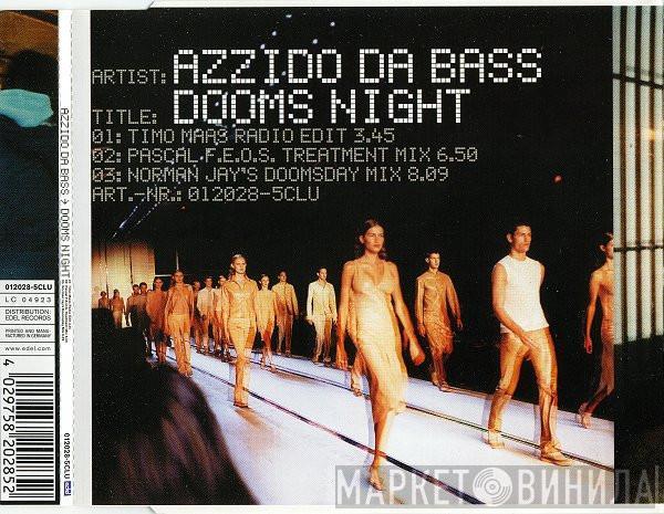 Azzido Da Bass - Dooms Night