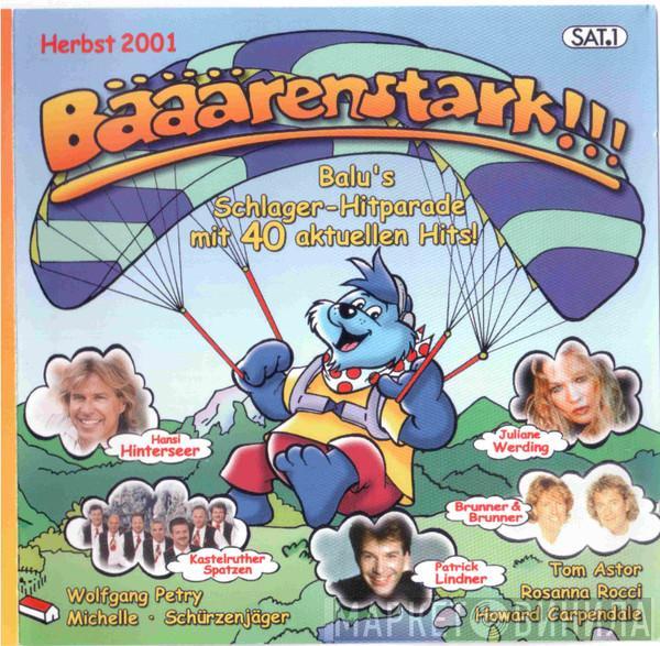  - Bääärenstark!!! Herbst 2001