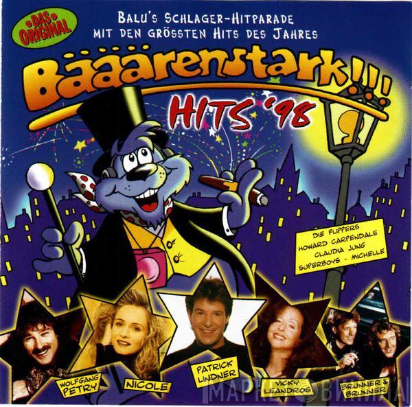  - Bääärenstark!!! Hits '98