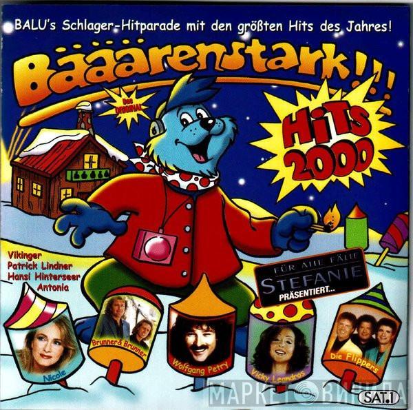  - Bääärenstark!!! Hits 2000