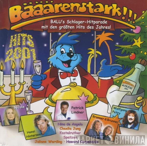  - Bääärenstark!!! Hits 2001