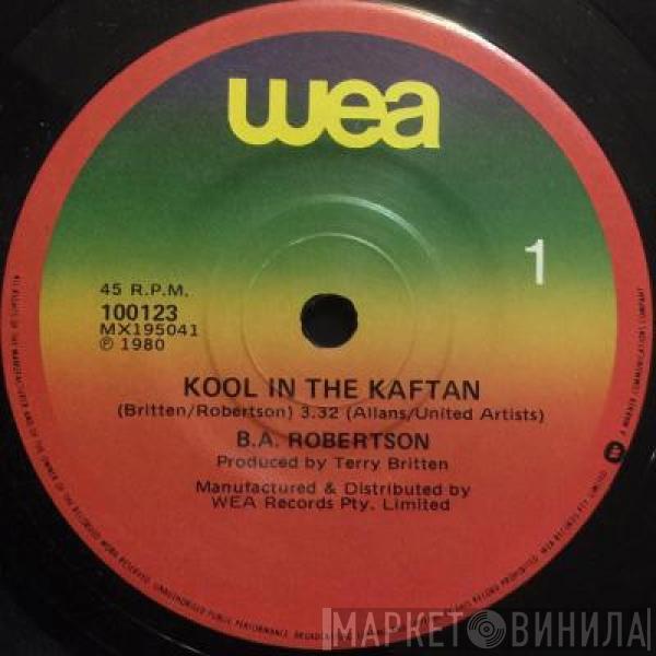 B. A. Robertson  - Kool In The Kaftan