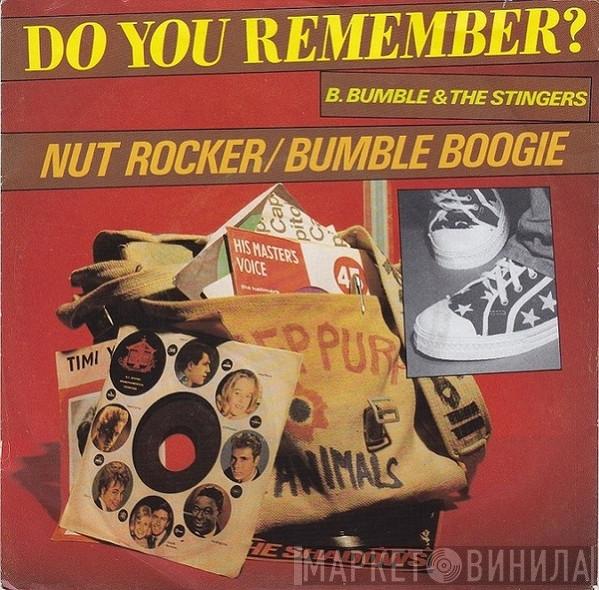  B. Bumble & The Stingers  - Nut Rocker / Bumble Boogie