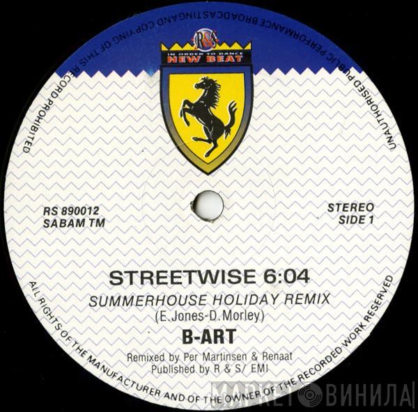  B-Art  - Streetwise (Remix)