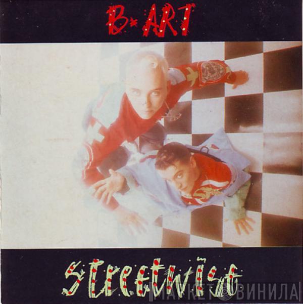  B-Art  - Streetwise