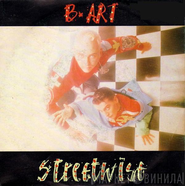  B-Art  - Streetwise