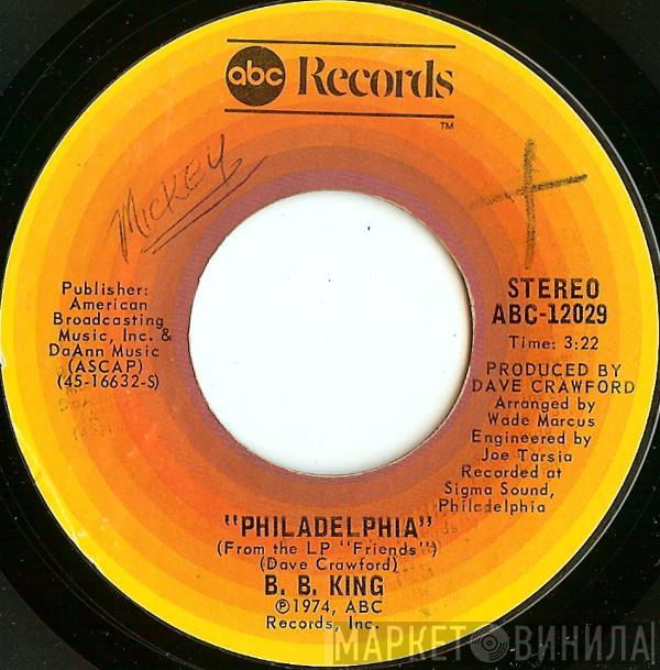  B.B. King  - Philadelphia / Up At 5 A.M.