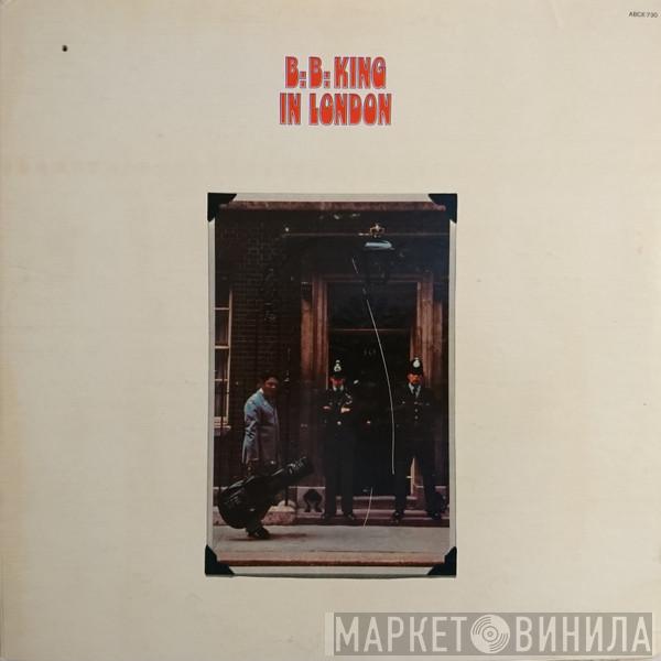  B.B. King  - B.B. King In London