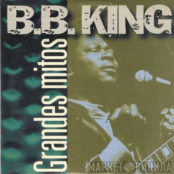 B.B. King - B.B. King
