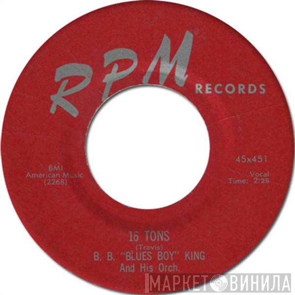  B.B. King Orchestra  - 16 Tons / Crying Won't Help You