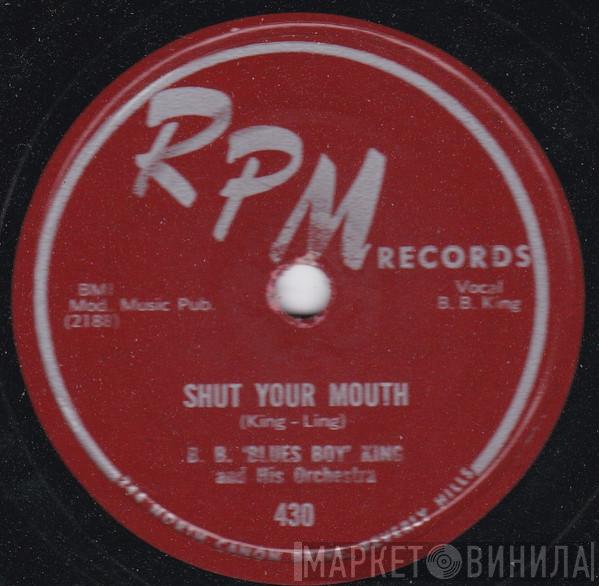  B.B. King Orchestra  - Shut Your Mouth / I'm In Love