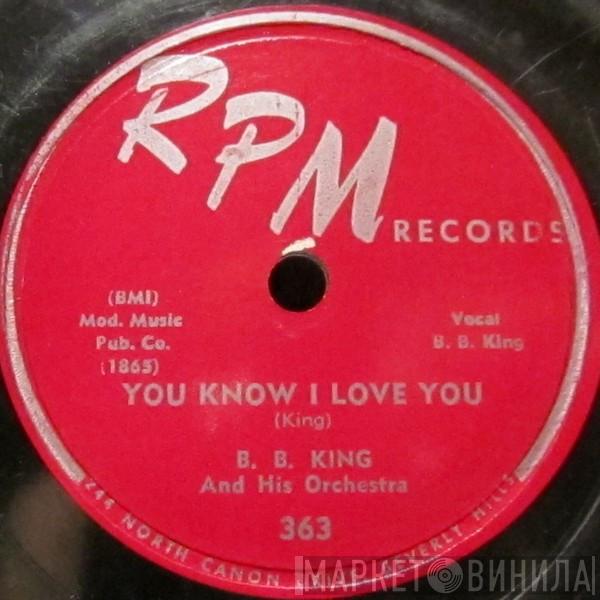  B.B. King Orchestra  - You Know I Love You / You Didn't Want Me