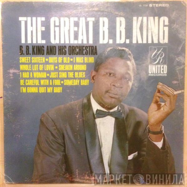  B.B. King Orchestra  - The Great B. B. King