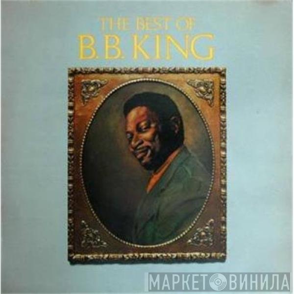  B.B. King  - The Best Of B.B. King