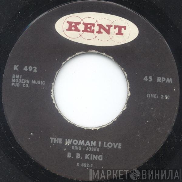 B.B. King - The Woman I Love / Blues For Me