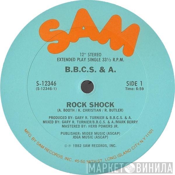  B.B.C.S. & A.  - Rock Shock