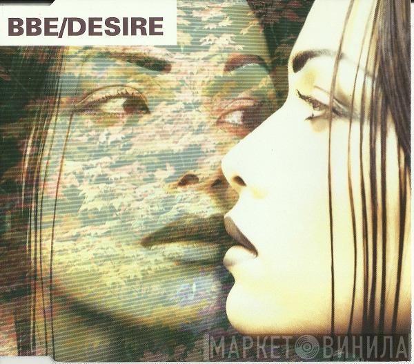  B.B.E.  - Desire