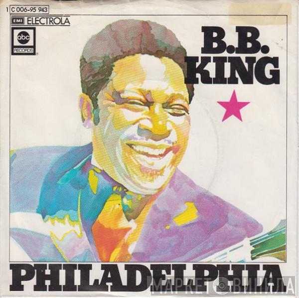  B.B. King  - Philadelphia